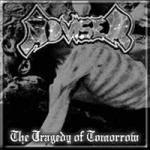 The Tragedy of Tormorrow